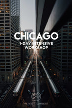 Charger l'image dans la galerie, Chicago 1-Day Intensive Photography Workshop - August 2nd 2026 - $495
